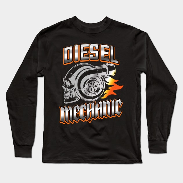 Diesel Mechanic Turbocharger Skull Long Sleeve T-Shirt by Foxxy Merch